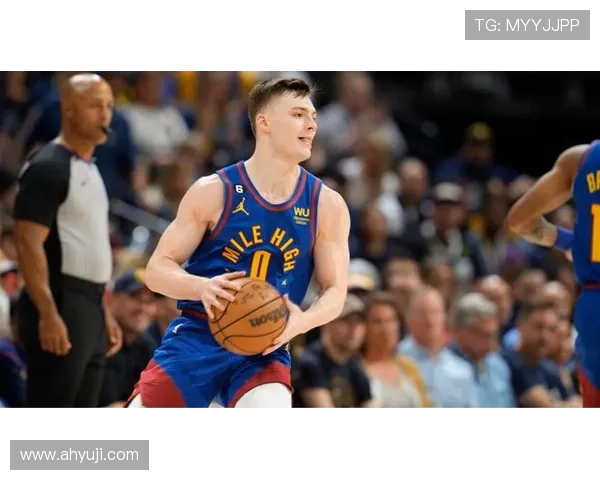 名记爆料掘金计划以五年一亿两千五百万提前续约布劳恩巩固攻防核心地位