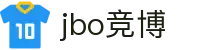 jbo竞博·(电竞)Dota2、LoL、CSGO等电竞赛事竞猜